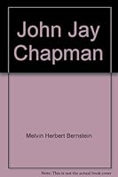 John Jay Chapman, B0006BM76S Book Cover