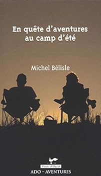 Paperback En quête d'aventures au camp d'été [French] Book