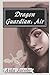 Dragon Guardian: Air (Primordyan Chronicles)