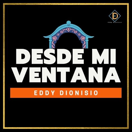 Couverture de Desde Mi Ventana