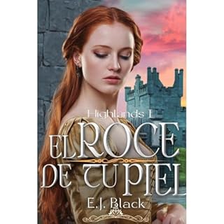 El roce de tu piel Audiolibro Por E.J Black arte de portada
