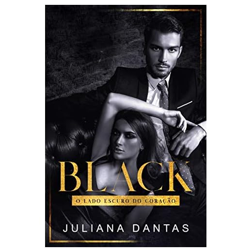 Black: O lado escuro do coração