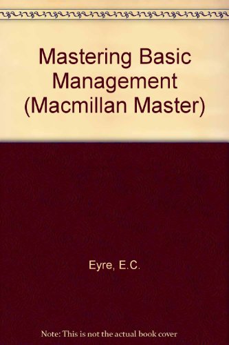 Image of Mastering Basic Management (Macmillan Master S.)