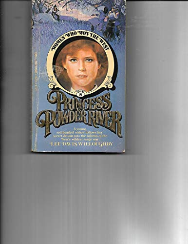 Princess of Powder River