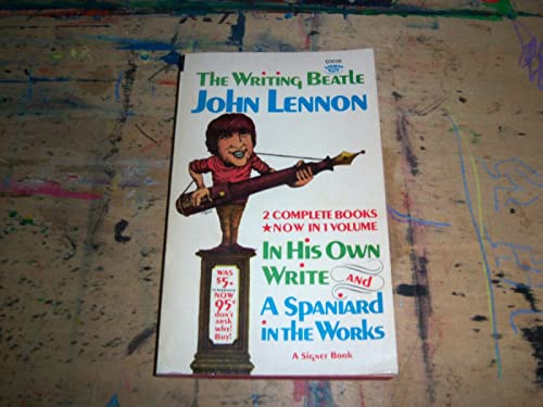 John Lennon In His Own Write & A Spaniard In Th... B0087UVX60 Book Cover
