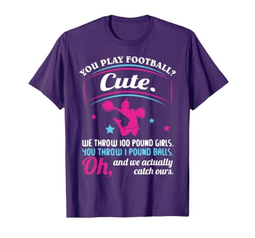 Cheerleading Quotes & Shirts You Play Football That's Cute T-Shirt, Men, Purple, Small