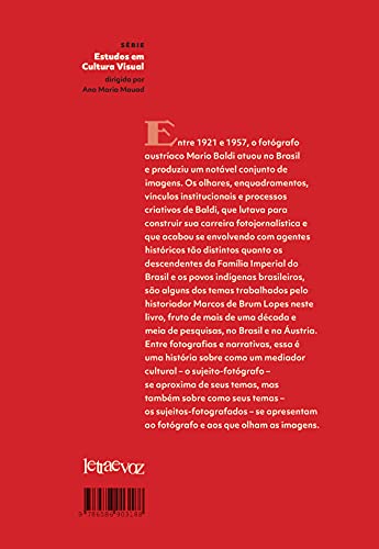 Mario Baldi, o photoreporter do Brasil: Uma história sobre fotografias, narrativas e mediação cultur