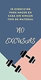 Ejercicios para hacer en casa: 10 ejercicios para hacer en casa sin ningún tipo de material de gimnasio durante la cuarentena