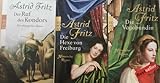 Der Ruf des Kondors - Die Hexe von Freiburg - Die Vagabundin. - Astrid Fritz 