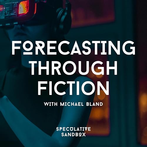 85. Forecasting through fiction