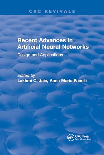 Recent Advances in Artificial Neural Networks: Design and Applications
