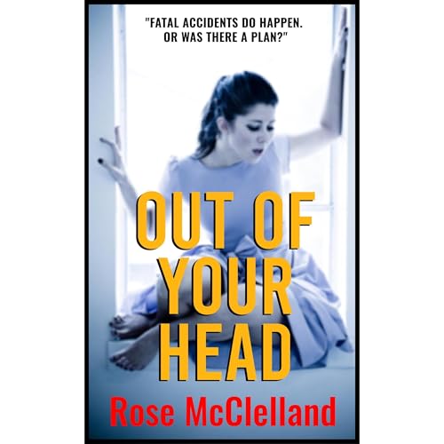 Out of Your Head -- Rose McClelland episode artwork