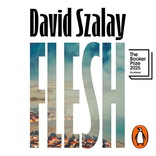Flesh Audiolibro Por David Szalay arte de portada
