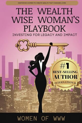 The Wealth Wise Woman's Playbook: Investing for... 9696492715 Book Cover