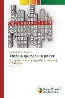 Entre O Querer E O Poder 6130156197 Book Cover