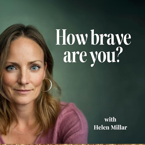 Episode 9: Do you want to live a courageous life? cover art