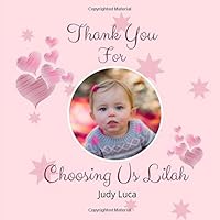 Thank You for Choosing Us Lilah 1709215518 Book Cover