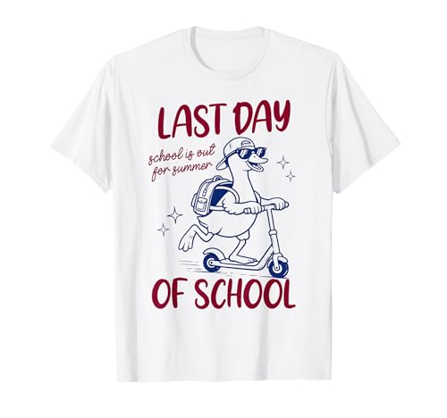 Last Day of School Silly Goose Summer Vibes Vacation Beach T-Shirt