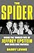 The Spider: Inside the Tangled Web of Jeffrey Epstein and Ghislaine Maxwell