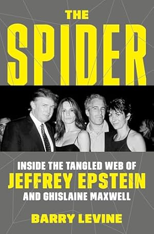 Book cover The Spider: Inside the Tangled Web of Jeffrey Epstein and Ghislaine Maxwell