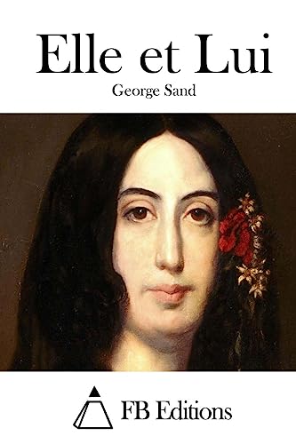 Elle et Lui (French Edition)
