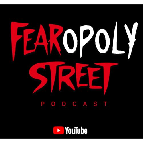 Page de couverture de Fearopoly Street - Fear Street Podcast