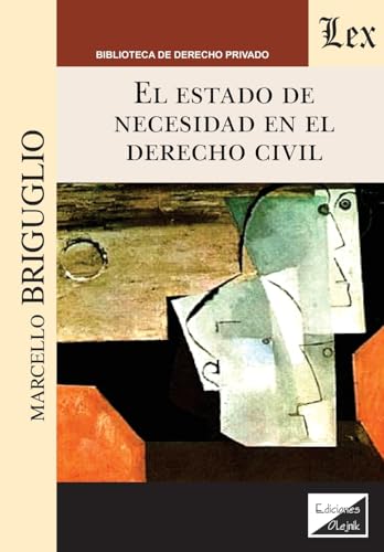 Portada de El Estado de Necesidad en el Derecho Civil