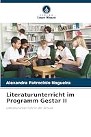 Literaturunterricht im Programm Gestar II (German Edition) 6202458860 Book Cover