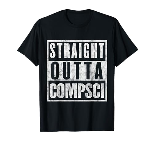 Straight Outta Comp Sci Parody Computer Science Gift T-Shirt