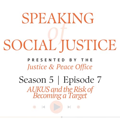 AUKUS and the Risk of Becoming a Target