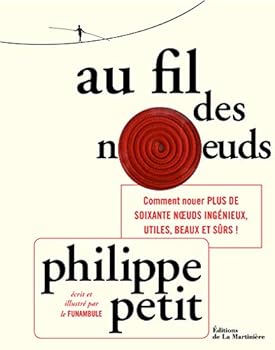 Hardcover Au fil des noeuds (Sports et autres loisirs) (French Edition) [French] Book
