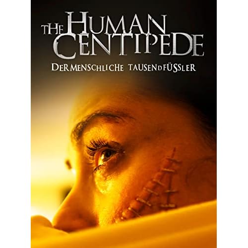 The Human Centipede: Der menschliche Tausendfüßler