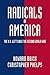 Radicals in America (Cambridge Essential Histories)