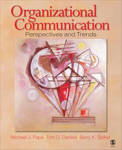 Organizational Communication: Perspectives and Trends
