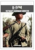 vietcong tunnels ho chi minh city  K-50M: Vietnam\'s handmade monster
