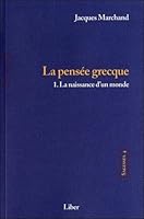 Sagesses - T4 : La pensée grecque T1 - La naissance d'un monde 2895781222 Book Cover