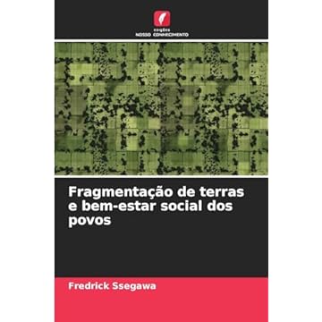 Capa do livro Fragmentação de terras e bem-estar social dos povos