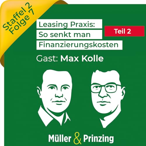 Leasing Praxis &ndash; So senkt man Finanzierungskosten