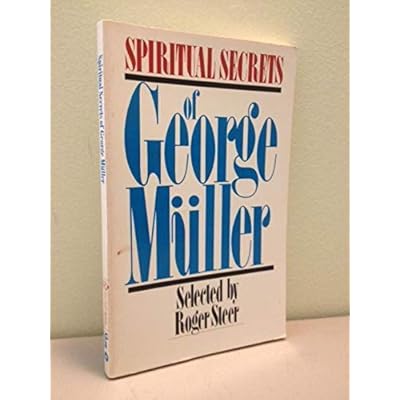 Spiritual Secrets of George Muller