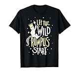 Where The Wild Things are - Max Let The Wild Rumpus Start T-Shirt