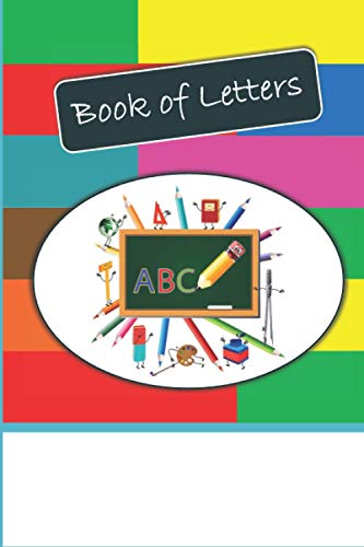 Book of letters ABC: alphabet Practice Pages, Workbook for Preschool, Kindergarten, and Kids Ages