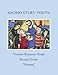 Sacred Story Youth Teacher Resource Guide Second Grade: Memory