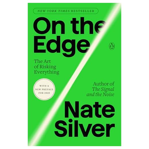 On the Edge: The Art of Risking Everything