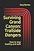 Surviving Grand Canyon: Trailside Dangers