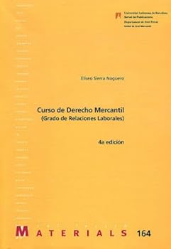 Curso de Derecho Mercantil ...