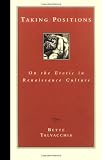 Taking Positions: On the Erotic in Renaissance Culture