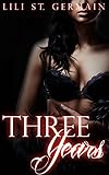 Three Years (Gypsy Brothers Book 5)
