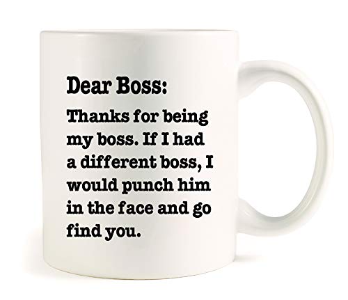 Thanks For Being My Boss Coffee Mug.Funny Boss Day Gifts Office Gifts.Moving Appreciation Retirement Birthday Christmas Gifts For Men Women Boss Boss Lady From Employees(11 OZ)