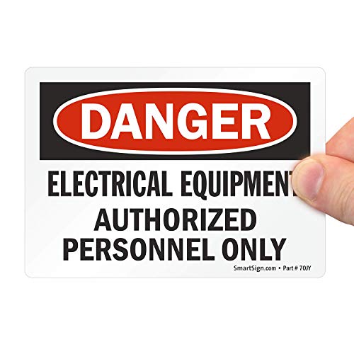 SmartSign 3.5 x 5 inch “Danger - Electrical Equipment, Authorized Personnel Only” OSHA Label, 3 mil Laminated Adhesive Polyester, Red, Black and White