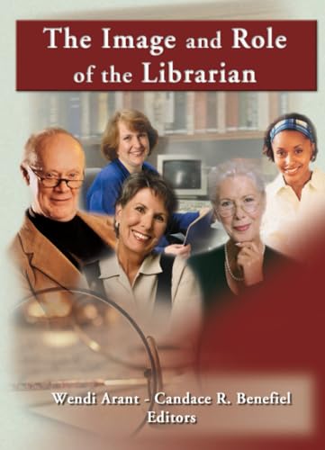 The Image and Role of the Librarian (Reference Librarian)